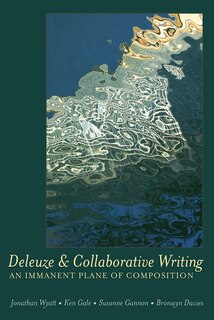 Front cover_Deleuze and Collaborative Writing