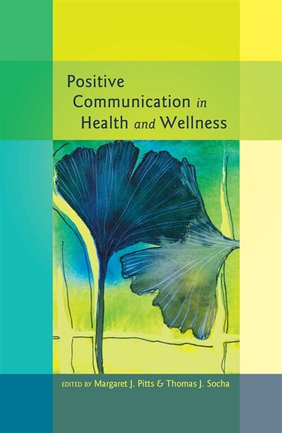 Front cover_Positive Communication in Health and Wellness