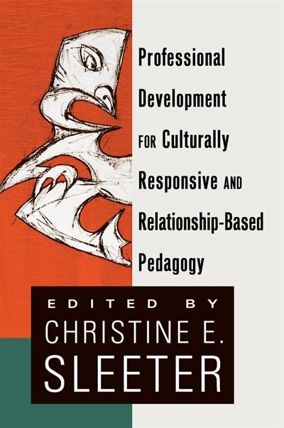 Couverture_Professional Development for Culturally Responsive and Relationship-Based Pedagogy