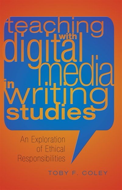 Couverture_Teaching with Digital Media in Writing Studies