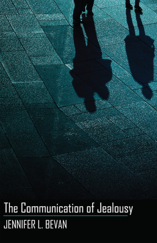Front cover_The Communication of Jealousy