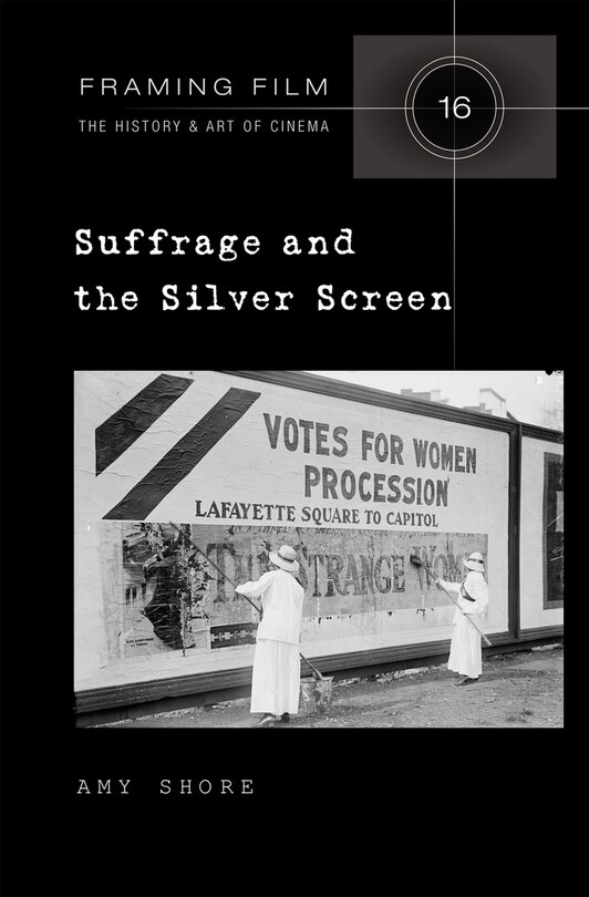 Front cover_Suffrage and the Silver Screen