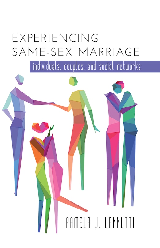 Front cover_Experiencing Same-Sex Marriage