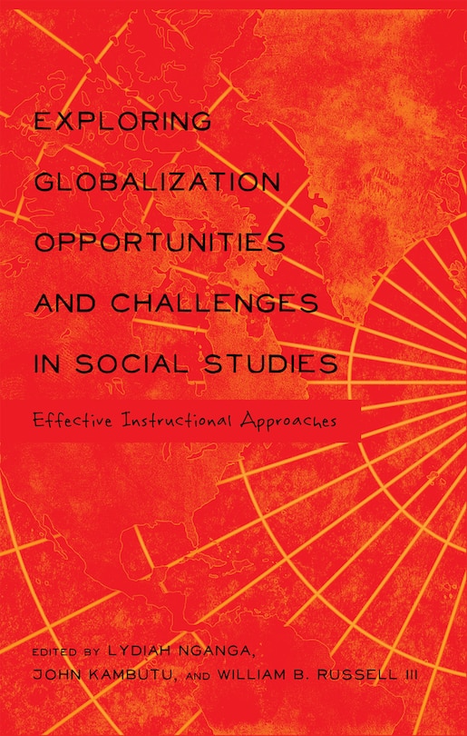 Front cover_Exploring Globalization Opportunities and Challenges in Social Studies