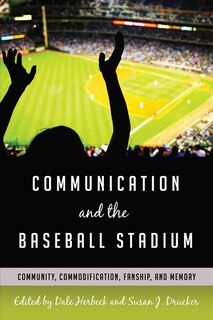 Front cover_Communication and the Baseball Stadium