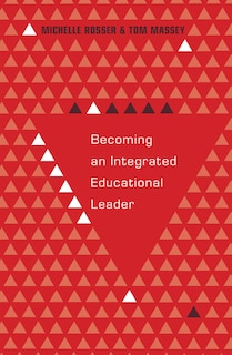 Front cover_Becoming an Integrated Educational Leader