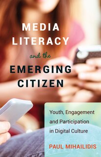 Couverture_Media Literacy And The Emerging Citizen