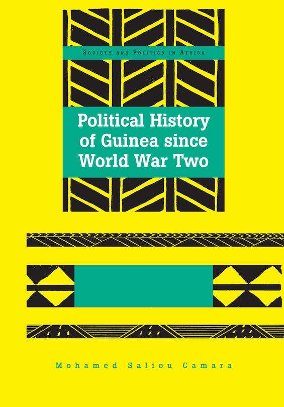 Couverture_Political History of Guinea since World War Two