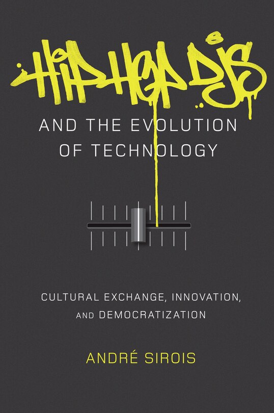 Front cover_Hip Hop DJs and the Evolution of Technology