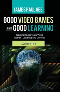 Couverture_Good Video Games and Good Learning