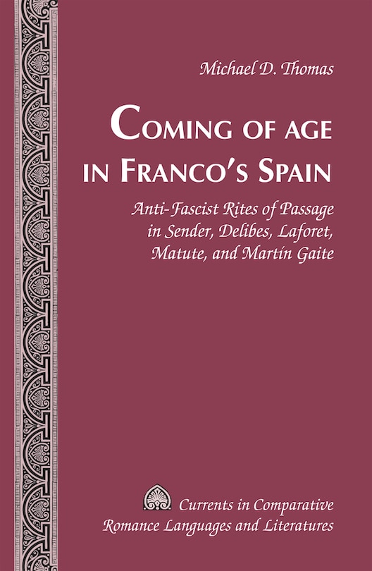 Front cover_Coming of Age in Franco's Spain