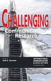 Front cover_Challenging Communication Research