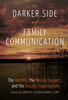 Front cover_The Darker Side of Family Communication