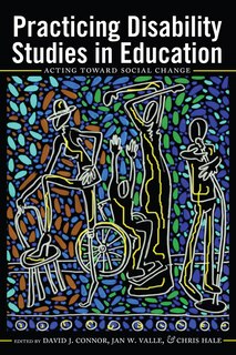 Front cover_Practicing Disability Studies in Education