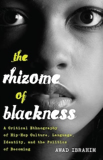 Couverture_The Rhizome of Blackness
