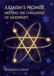 Front cover_Judaism's Promise, Meeting the Challenge of Modernity