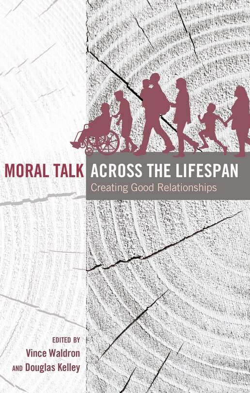 Front cover_Moral Talk Across the Lifespan