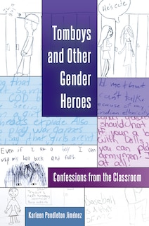 Front cover_Tomboys and Other Gender Heroes