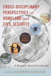 Front cover_Cross-disciplinary Perspectives on Homeland and Civil Security