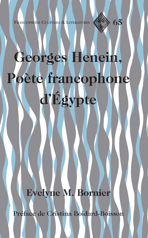 Front cover_Georges Henein, Po�te francophone d'�gypte