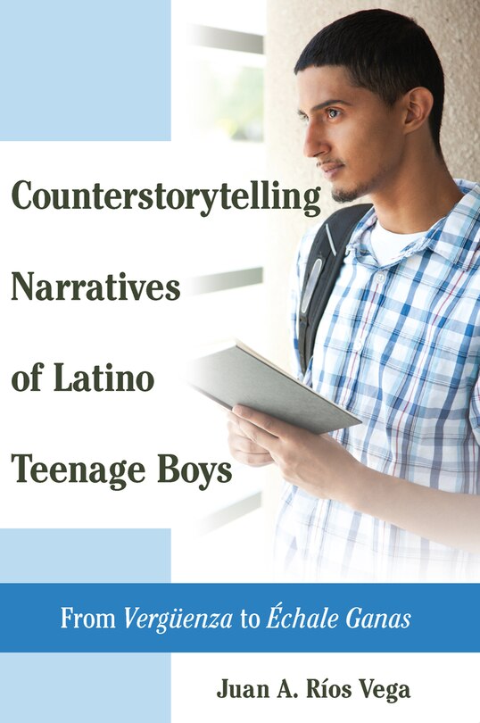 Couverture_Counterstorytelling Narratives of Latino Teenage Boys