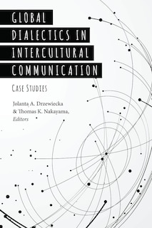 Front cover_Global Dialectics in Intercultural Communication