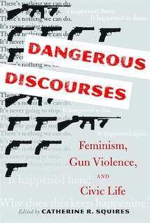 Front cover_Dangerous Discourses