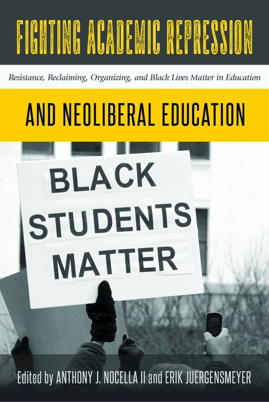 Couverture_Fighting Academic Repression and Neoliberal Education