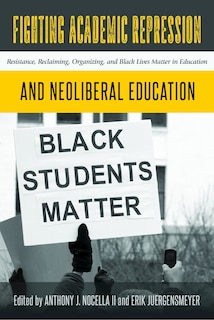 Couverture_Fighting Academic Repression and Neoliberal Education