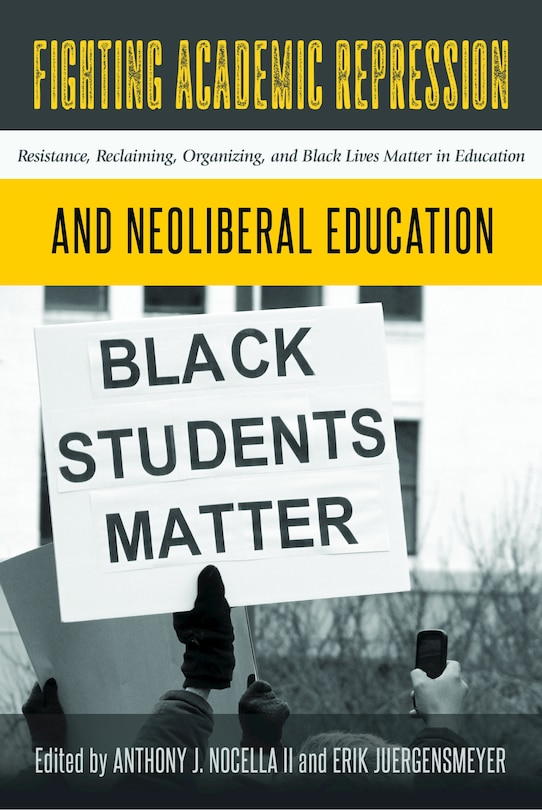 Couverture_Fighting Academic Repression and Neoliberal Education
