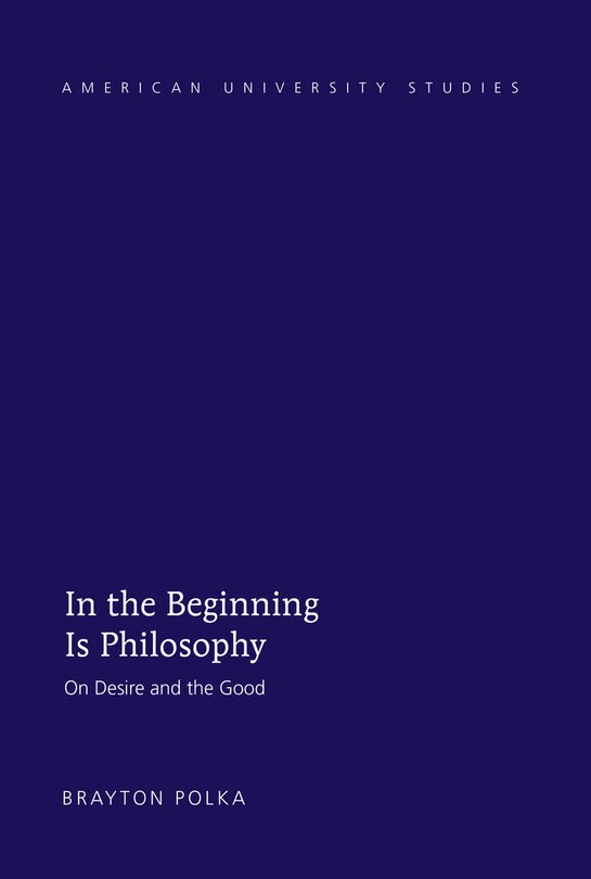 Front cover_In the Beginning Is Philosophy