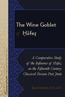 Couverture_The Wine Goblet of Ḥāfeẓ