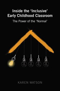 Front cover_Inside the 'Inclusive' Early Childhood Classroom