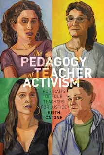Front cover_The Pedagogy of Teacher Activism