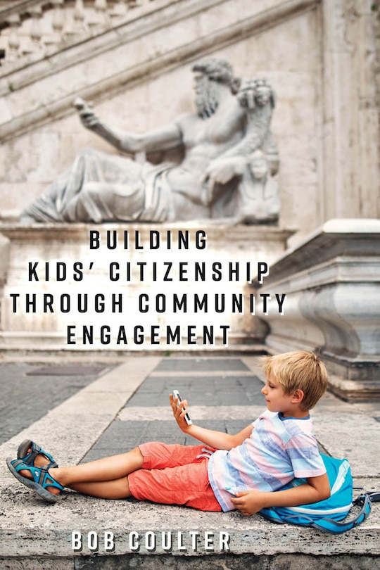 Couverture_Building Kids' Citizenship Through Community Engagement