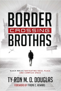 Couverture_Border Crossing «brothas»