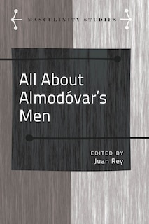 Front cover_All About Almodóvar's Men
