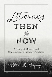 Couverture_Literacy Then and Now