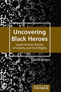 Couverture_Uncovering Black Heroes