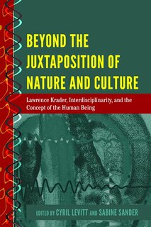 Front cover_Beyond the Juxtaposition of Nature and Culture