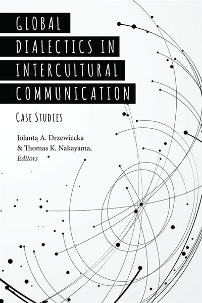 Front cover_Global Dialectics in Intercultural Communication