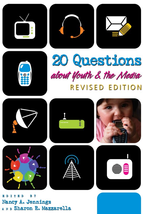 Front cover_20 Questions about Youth and the Media | Revised Edition