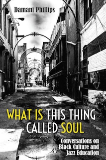 Front cover_What Is This Thing Called Soul