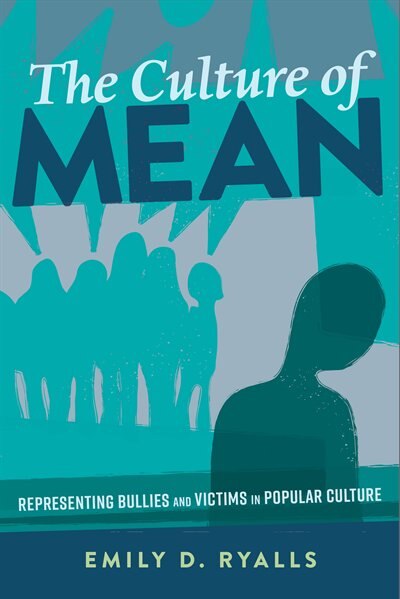 Front cover_The Culture of Mean