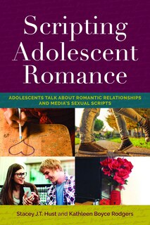 Front cover_Scripting Adolescent Romance