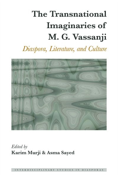 Front cover_The Transnational Imaginaries of M. G. Vassanji