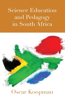 Front cover_Science Education and Pedagogy in South Africa