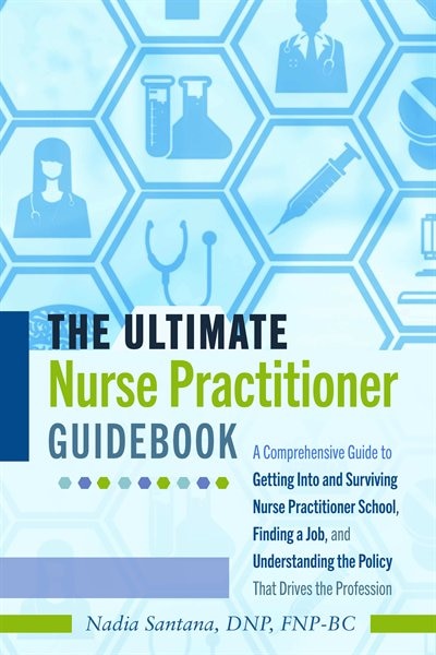 Front cover_The Ultimate Nurse Practitioner Guidebook