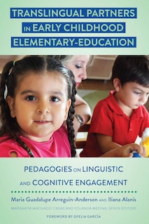 Front cover_Translingual Partners in Early Childhood Elementary-Education