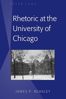 Couverture_Rhetoric at the University of Chicago